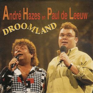 André Hazes, Paul de Leeuw